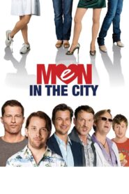 Men in the City 2009 on netflix