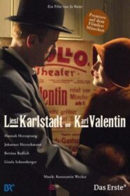 Liesl Karlstadt und Karl Valentin 2008 on netflix