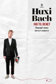 Huxi Bach: Ind til benet 2017 on netflix