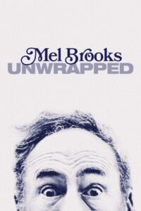 Mel Brooks: Unwrapped 2018 on netflix