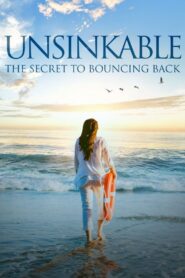 Unsinkable: The Secret to Bouncing Back 2019 on netflix