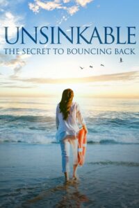 Unsinkable: The Secret to Bouncing Back 2019 on netflix