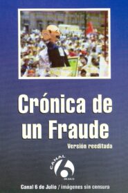 Crónica de un fraude 1988 on netflix