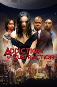 Addiction by Subtraction 2016 on netflix
