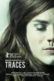 Traces 2008 on netflix
