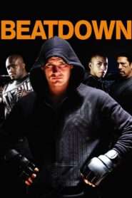 Beatdown 2010 on netflix