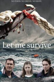 Let me survive 2013 on netflix