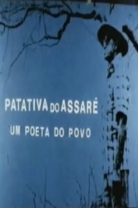 Patativa do Assaré – Um Poeta do Povo 1984 on netflix