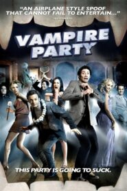 Vampire Party 2008 on netflix