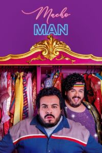 Macho Man 2020 on netflix