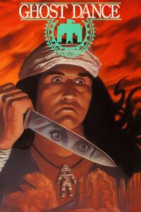 The Ghost Dance 1982 on netflix