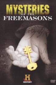 Mysteries of the Freemasons 2007 on netflix