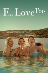 F*ck Love Too 2022 on netflix