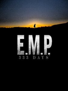 E.M.P. 333 Days 2019 on netflix
