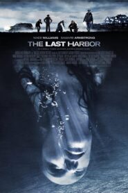 The Last Harbor 2010 on netflix
