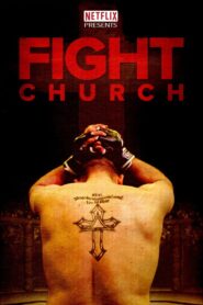 Fight Church 2014 on netflix