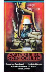 Hasta Que El Sol Se Oculte (Víctimas De La Noche) 1995 on netflix