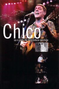 Chico, or the Country of the Lost Delicacy 1989 on netflix