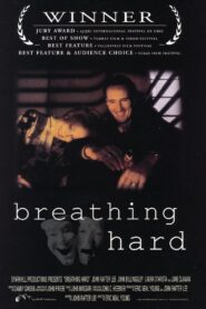 Breathing Hard 2001 on netflix