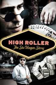 High Roller: The Stu Ungar Story 2003 on netflix