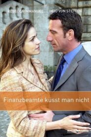 Finanzbeamte küsst man nicht 2006 on netflix