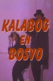 Kalabog En Bosyo 1994 on netflix
