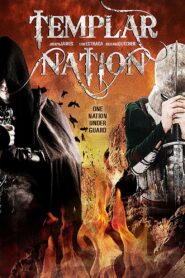 Templar Nation 2013 on netflix