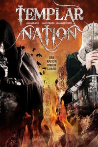 Templar Nation 2013 on netflix