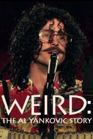 Weird: The Al Yankovic Story 2010 on netflix