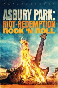 Asbury Park: Riot, Redemption, Rock & Roll 2019 on netflix