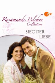 Rosamunde Pilcher: Sieg der Liebe 2007 on netflix