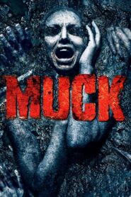 Muck 2015 on netflix