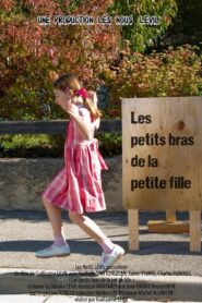 Les petits bras de la petite fille 2010 on netflix