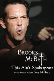 Brooks McBeth: This Ain’t Shakespeare 2015 on netflix