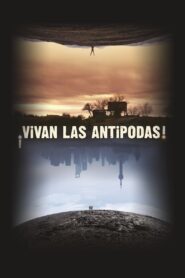 ¡Vivan las Antipodas! 2011 on netflix