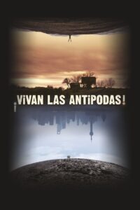 ¡Vivan las Antipodas! 2011 on netflix