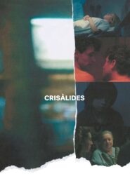 Chrysalises 2022 on netflix