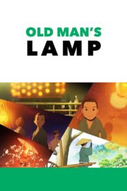 Grandfather’s Lamp 2011 on netflix