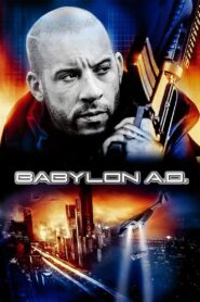 Babylon A.D. 2008 on netflix