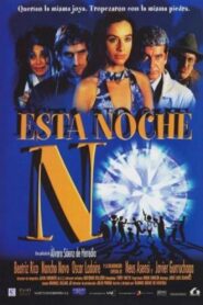 Esta noche, no 2002 on netflix