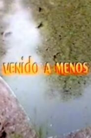 Venido a menos 1984 on netflix