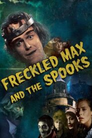Freckled Max and the Spooks 1987 on netflix