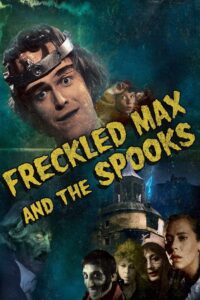 Freckled Max and the Spooks 1987 on netflix