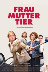 FrauMutterTier 2019 on netflix