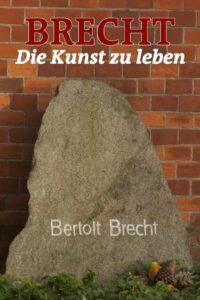 Brecht – Die Kunst zu leben 2006 on netflix