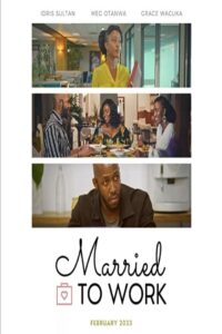 Married to Work 2023 on netflix