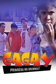 Gagay: Prinsesa ng Brownout 1993 on netflix