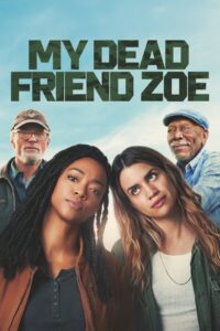 My Dead Friend Zoe 2024 on netflix