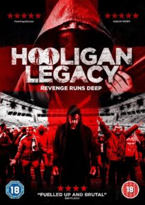 Hooligan Legacy 2016 on netflix