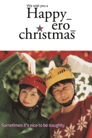 Happy Ero Christmas 2003 on netflix